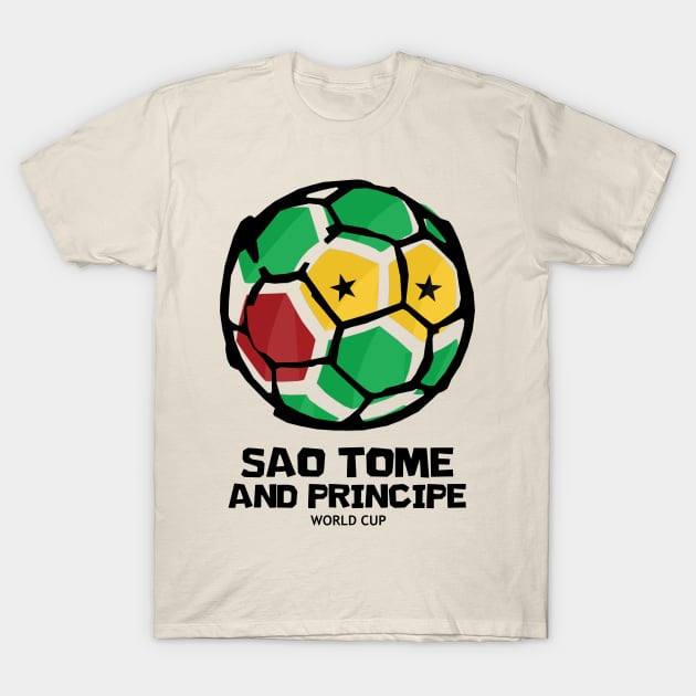 Sao Tome and Principe Football Country Flag T-Shirt by KewaleeTee